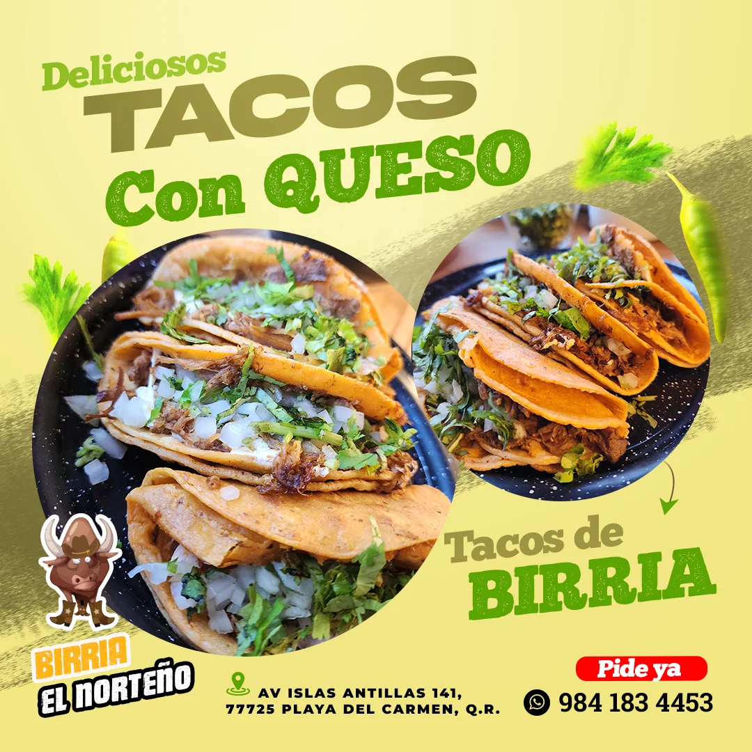 Banner publicitario de Birriería El Norteño para promocionar tacos con queso