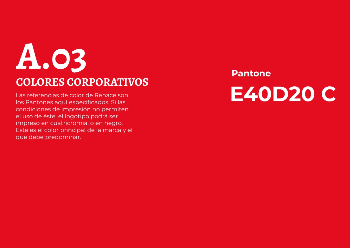 Manual de identidad corporativa de RENACE, página  7: Color corporativo: rojo